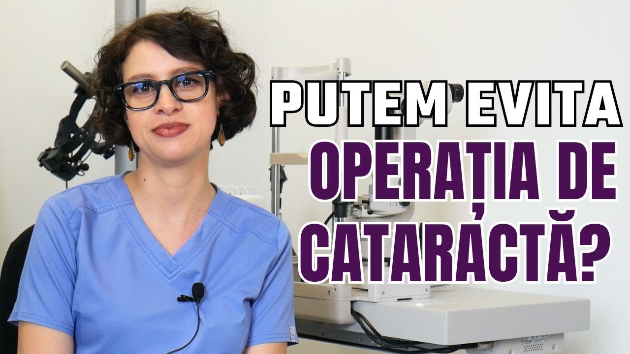 Poate fi evitată operația de cataractă?