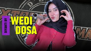 Download lagu WEDI DOSA (ali gangga) DIYANTY DY // XTREME PRATAMA NEW COVER 2025 mp3