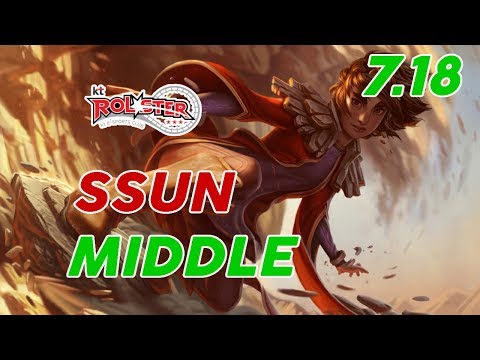 KT Rolster Ssun Taliyah Mid Patch 7.18 Pro Replay