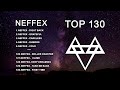 Top 130 Songs Of NEFFEX Best Of NEFFEX