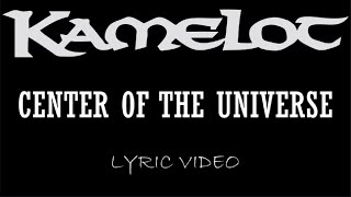 Kamelot - Center Of The Universe - 2003 - Lyric Video