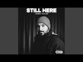 Still Here