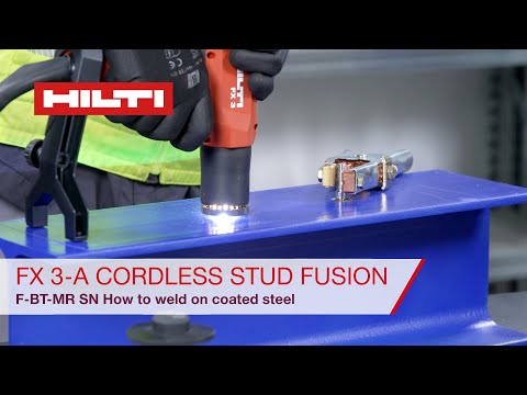 Hilti Cordless Stud Fusion - F-BT-MR-SN - How to Weld on Coated Steel