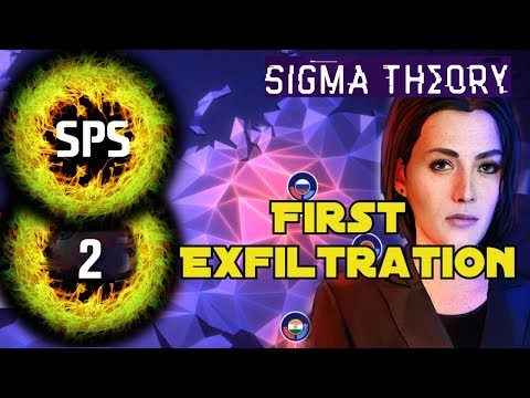 Sigma Theory - First Exfiltration - Early Access - Let's Play, Gameplay  - Ep. 2