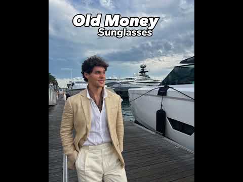 Old Money sunglasses for men's #shorts #selfimprovement