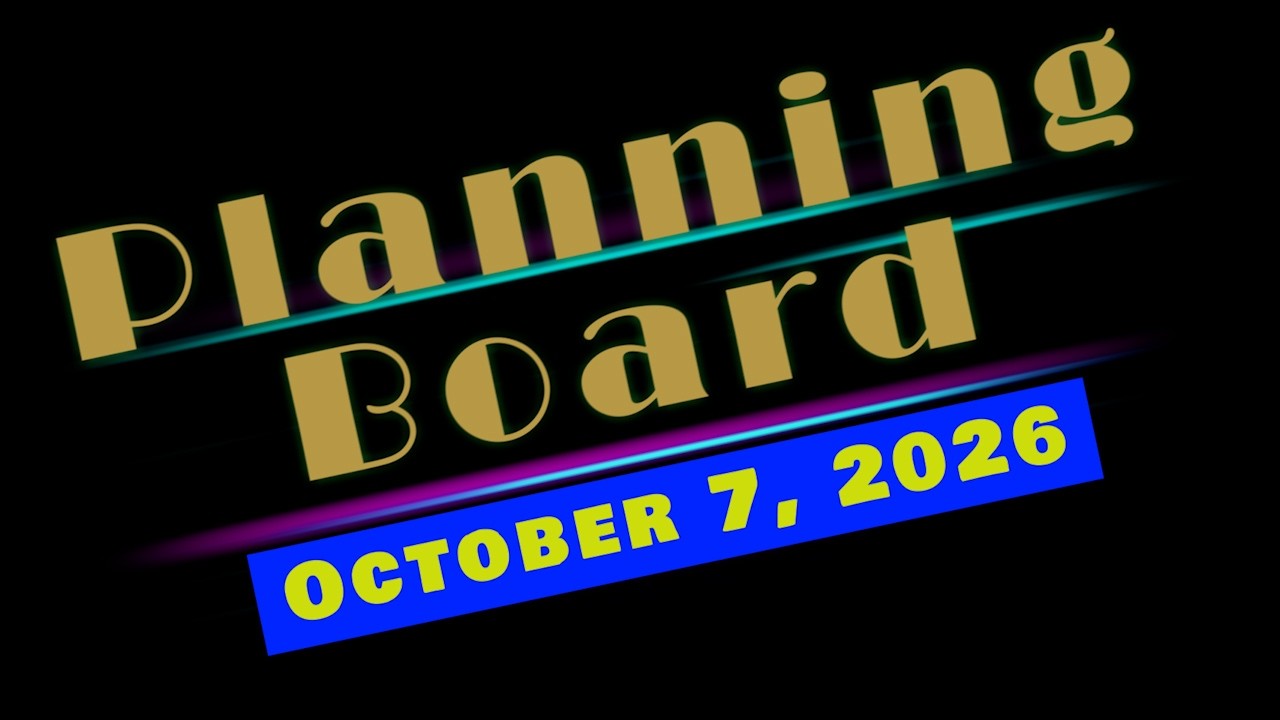 From the Planning Board