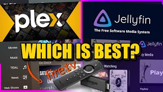 Plex vs Jellyfin on Amazon Fire TV - Which Should You Use?
