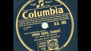 Golden Gate Quartet - Swing down Chariot