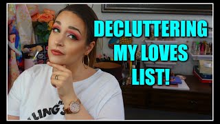 What Im Decluttering From My Sephora Loves List!