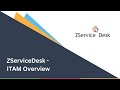 ZServiceDesk - IT & Non IT Asset Management Overview