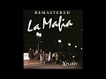 La Mafia - Si Quiere Dios (Remastered)