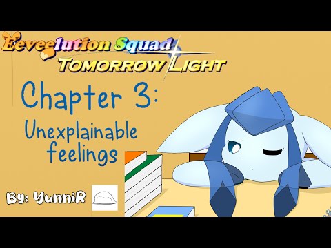 Eeveelution Squad: Tomorrow Light - Chapter 3 Comic Dub - Unexplainable Feelings