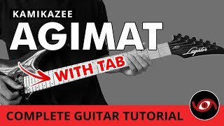 Agimat - Kamikazee Full Guitar Tutorial | Lead and Rhythm (WITH TAB)