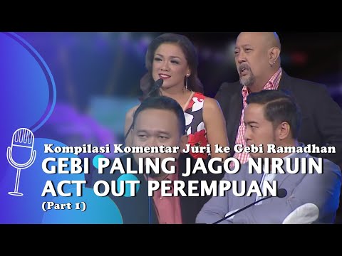 Kompilasi Komentar Juri ke Gebi: Pandji Pragiwaksono Percaya Bahwa Gebi Terlahir sebagai Entertainer