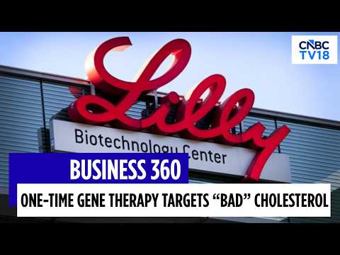 Eli Lilly's Gene-Based Cholesterol Therapy Shows Promise In ...