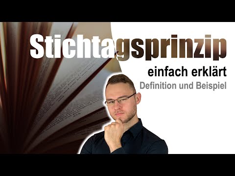 Stichtagsprinzip einfach erklärt mit Beispiel