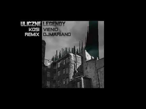DJ Mariano MBH X Uliczne Legendy X Vienio X Kosi (remix)