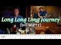 Bill Wurtz - Long Long Long Journey COVER!