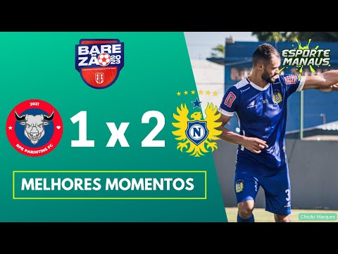 RPE PARINTINS 1 x 2 NACIONAL | MELHORES MOMENTOS | 2ª RODADA DO AMAZONENSE 2023