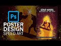 Poster Design Speedart Star Wars Episode III Revenge Of The Sith