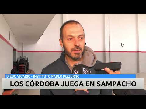 DIEGO VICARIO - CORDOBA JUEGA EN SAMPACHO