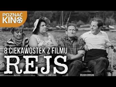 8 ciekawostek z filmu "Rejs" | Poznać kino