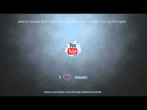 Jeremy Greene feat. Fatman Scoop and Davis Redfield - Turn Up The Lights