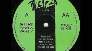 Progression ‎– Are You Ready For A Party IR017