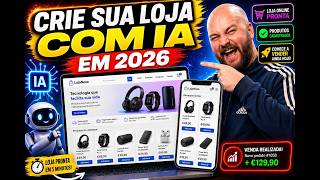 CRIE SUA LOJA ONLINE SEM ESTOQUE COM IA EM 2026! PASSO A PASSO