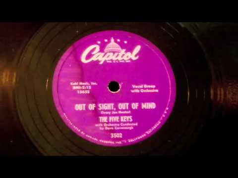 The Five Keys - Out Of Sight, Out Of Mind 78 rpm!