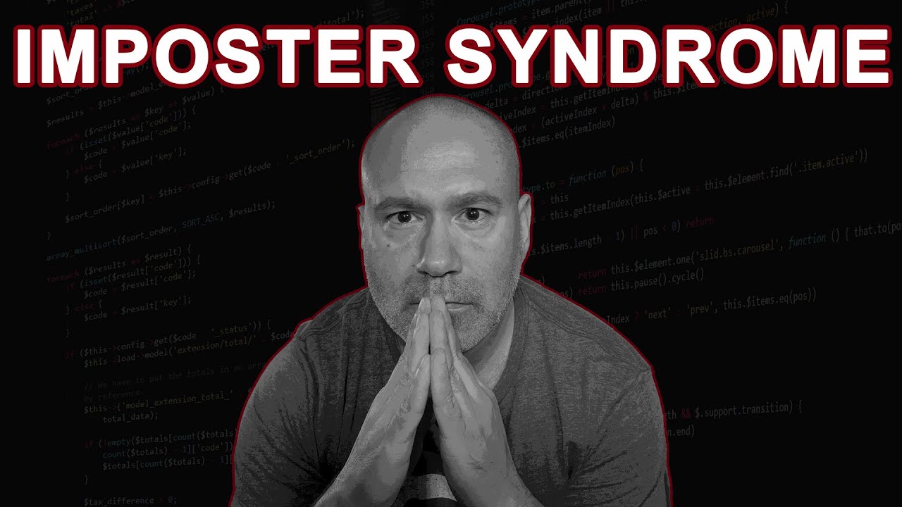 Imposter Syndrome - Programming Motivation