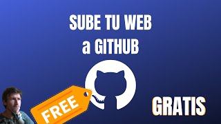 Sube tu WEB a github GRATIS | Tutorial en 1 minuto