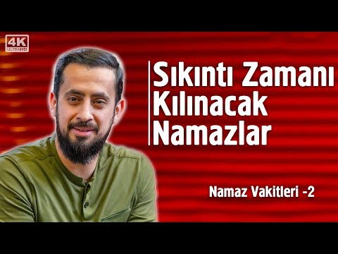 Sıkıntı Zamanı Kılınacak Namazlar - 9. Söz - Namaz Vakitleri 2 - Hayret Muhabbet @Mehmedyildiz