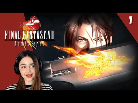 Who is Squall? First time playing Final Fantasy 8 Remastered Pt 1! (Disk 1) Blind Playthrough