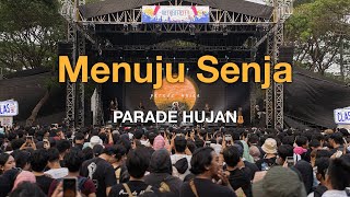 Parade Hujan - Menuju Senja (Live @The Sounds Project 2024)