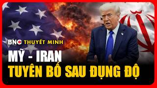 Thuyết minh: Trump nói gì sau loạt đáp trả Iran, Tehran leo thang chiến sự? | BNC Now