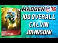 Madden 15 Ultimate Team - 100 OVERALL CALVIN ...