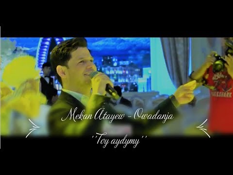 Mekan Atayew - Owadanja (Toý Aýdymy) Love Sory