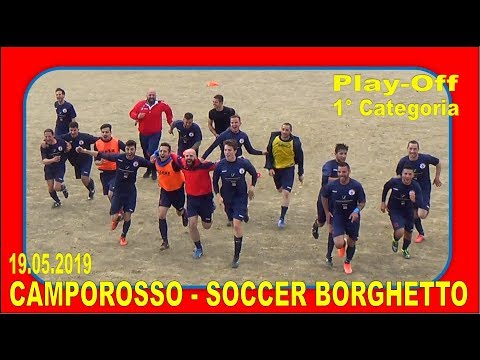 Highlights CAMPOROSSO - SOCCER BORGHETTO
