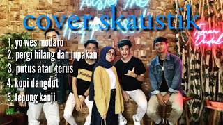 Download lagu skaustik full album. lagu cover terbaru dan terpopuler. mp3 Download lagu skaustik full album. lagu cover terbaru dan terpopuler. mp3