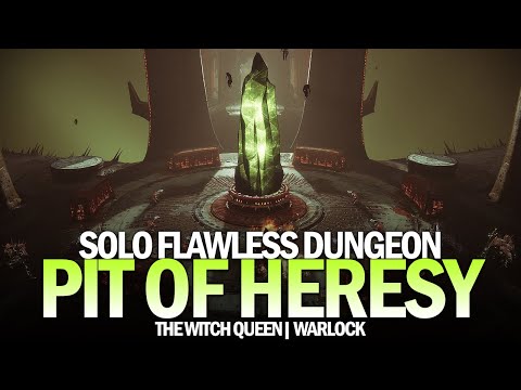 Solo Flawless Pit of Heresy Dungeon in The Witch Queen (Warlock) [Destiny 2]