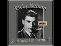 Ricky Nelson - Stop Sneakin' Around (1961)