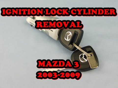 Ignition lock cylinder removal / replace MAZDA 3 (2003-2009)
