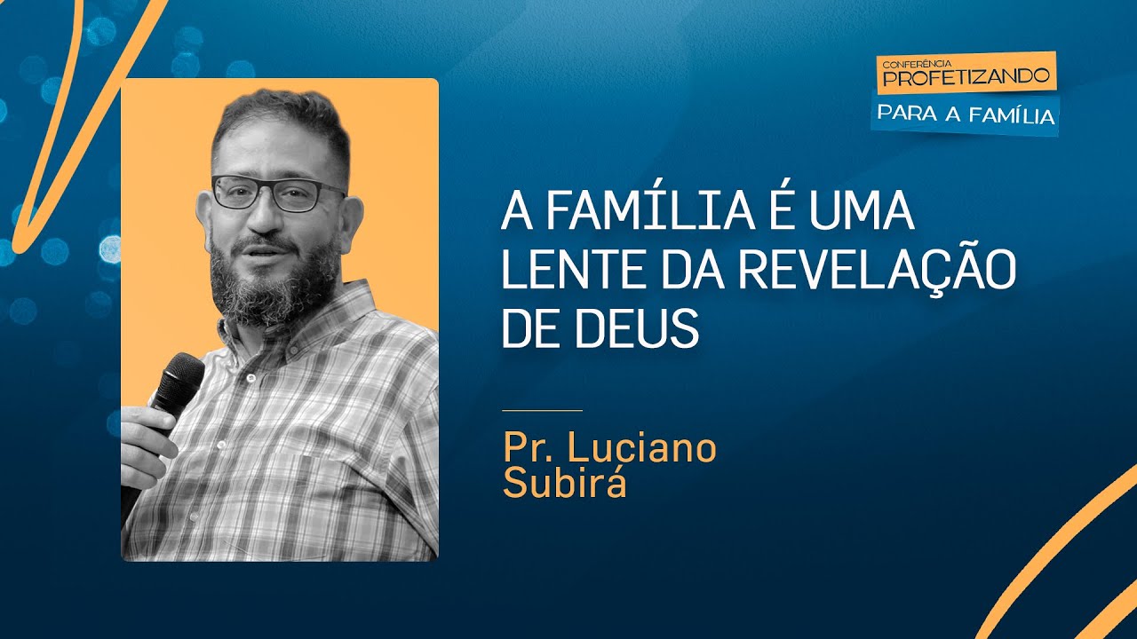PREGAÇÃO PR. LUCIANO SUBIRÁ 02/01/2023 CONFERÊNCIA PROFETIZANDO PARA  À FAMÍLIA