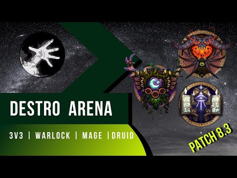 WoW BfA | Destruction Warlock | Arena Series #1 (3v3) Patch 8.3 [Romana]