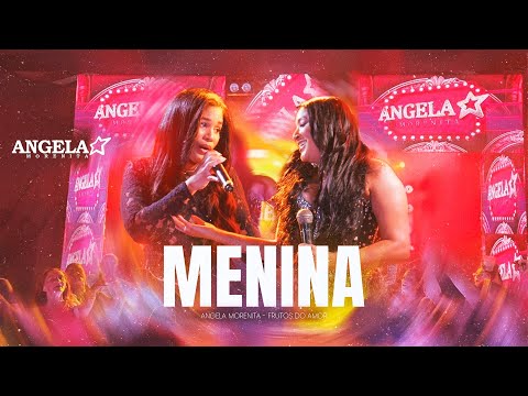 ANGELA MORENITA E BANDA FRUTOS DO AMOR - AMOR DE MENINA DVD 2025