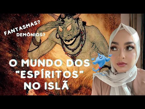 O QUE SÃO OS GÊNIOS | Os "espíritos" no Islamismo