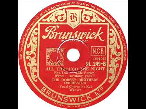 Dorsey Brothers - All Through The Night (Kay Weber)