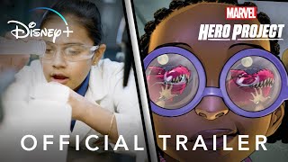Marvel’s Hero Project | Official Trailer | Disney+ | Streaming November 12