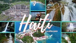 La otra cara de Haití | The other face of Haití – AquamanRD